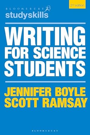 Writing for Science Students (Bloomsbury Study Skills)